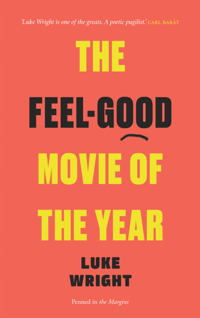 The FeelGood Movie of the Year — Luke Wright